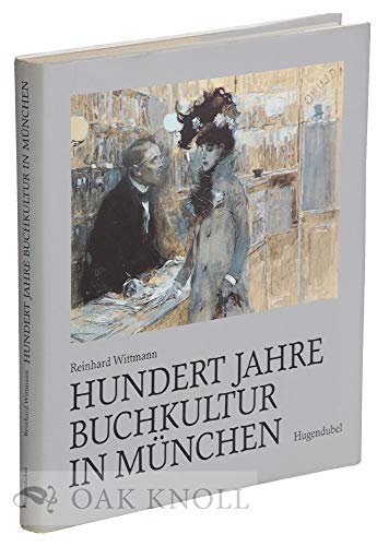 9783880347403: Hundert Jahre Buchkultur in Mnchen