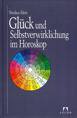 Stock image for Glck und Selbstverwirklichung im Horoskop for sale by medimops