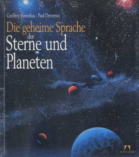 Stock image for Die geheime Sprache der Sterne und Planeten for sale by medimops