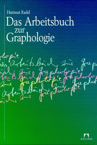 Beispielbild fr Das Arbeitsbuch zur Graphologie. zum Verkauf von Antiquariat Hentrich (Inhaber Jens Blaseio)