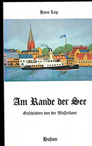 Das Zauberschiff. Ein Bilderbuch nicht nur für Kinder. Zweisprachig: Englisch, deutsch. - Leip, Hans
