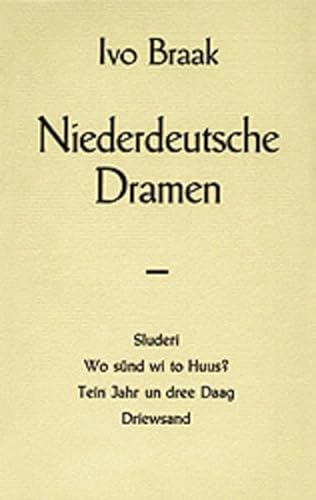 Niederdeutsche Dramen. Herausgegeben vom Schleswig-Holsteinischen Heimatbund.