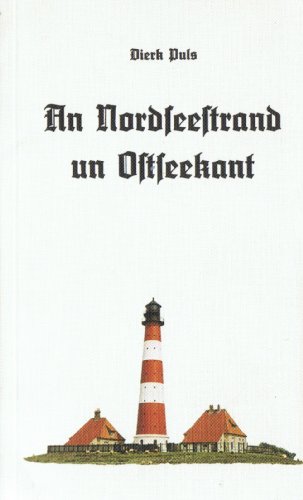 Beispielbild fr An Nordseestrand un Ostseekant. Plattdtsche Geschichten un Gedichte zum Verkauf von medimops