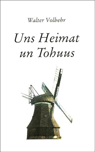 9783880420809: Uns Heimat un Tohuus: Geschichten und Vertelln