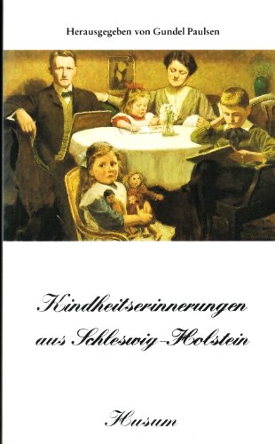 9783880421912: Kindheitserinnerungen aus Schleswig-Holstein