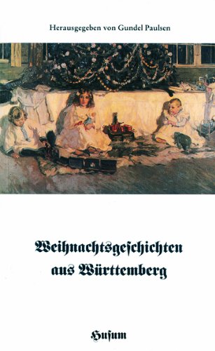 Beispielbild fr Weihnachtsgeschichten aus Wrttemberg zum Verkauf von medimops