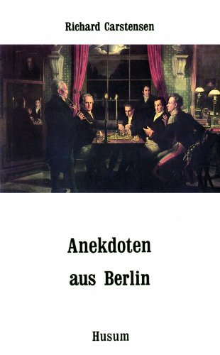 Stock image for ANEKDOTEN AUS BERLIN for sale by Columbia Books, ABAA/ILAB, MWABA
