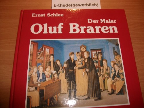 Der Maler Oluf Braren (1787-1839) - Ernst, Schlee