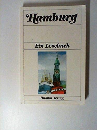 Beispielbild fr Hamburg - Ein Lesebuch zum Verkauf von Der Ziegelbrenner - Medienversand