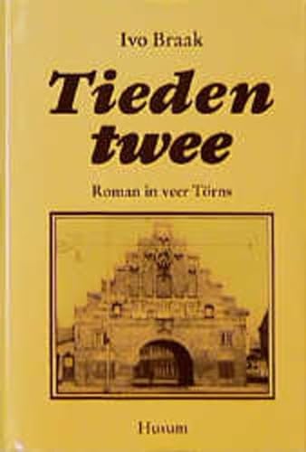 Stock image for Tieden twee. Roman in veer Trns. 2. Roman. for sale by Antiquariat J. Hnteler