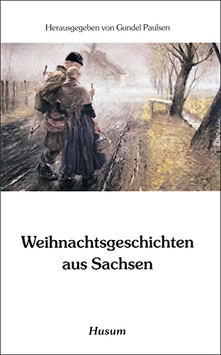 Stock image for Weihnachtsgeschichten aus Sachsen -Language: german for sale by GreatBookPrices