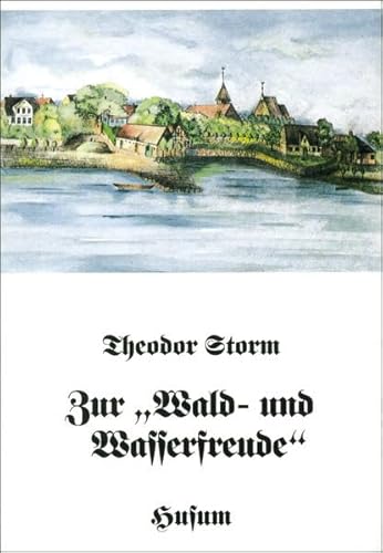 Zur "Wald- und Wasserfreude. Hrsg. von Karl Ernst Laage, Husum-Taschenbuch