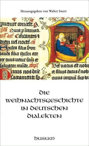 Imagen de archivo de Die Weihnachtsgeschichte in deutschen Dialekten a la venta por medimops