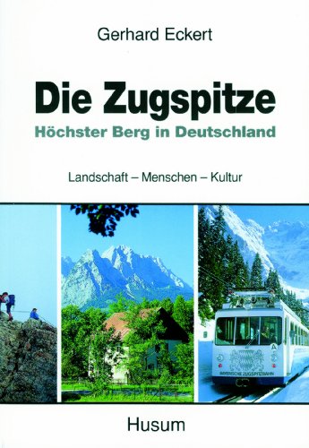 Stock image for Die Zugspitze -Language: german for sale by GreatBookPrices