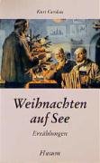 Imagen de stock para Gerdau, K: Weihnachten auf See
