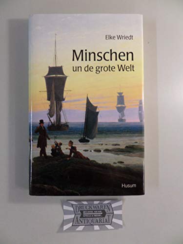 9783880429208: Minschen un de grote Welt