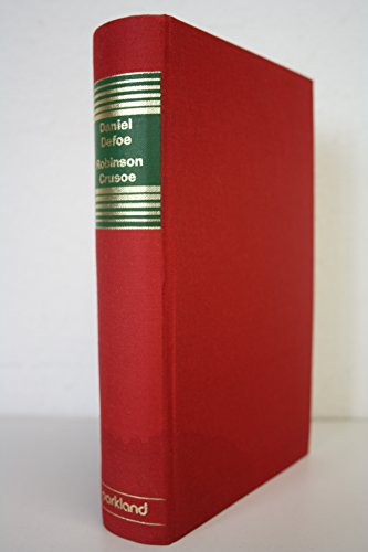 Robinson Crusoe Erster und zweiter Band 1. u. 2. Bd. - Daniel Defoe