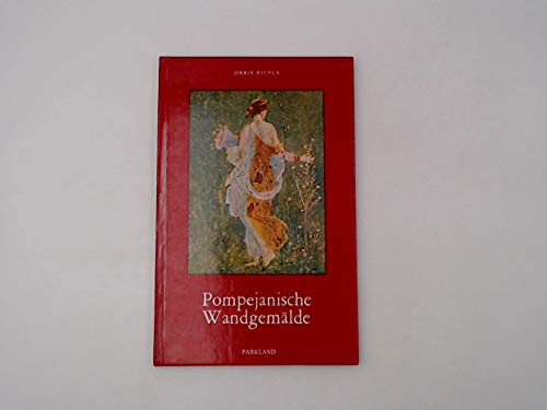 Imagen de archivo de Pompejanische Wandgemlde a la venta por Leserstrahl  (Preise inkl. MwSt.)