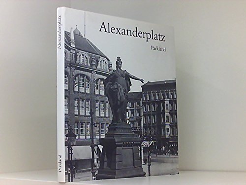 9783880596023: Alexanderplatz. Ein Ort deutscher Geschichte