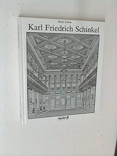 Beispielbild fr Karl Friedrich Schinkel. [Gebundene Ausgabe] by Mario Zadow [Gebundene Ausgabe] zum Verkauf von Kalligramm