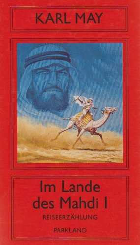 Im Lande des Mahdi I, Züricher Ausgabe, Bd 16 - Karl May