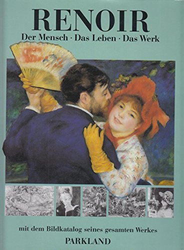 Stock image for Renoir. Der Mensch. Das Leben. Das Werk for sale by medimops