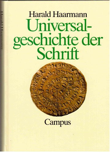 Beispielbild fr Universalgeschichte der Schrift zum Verkauf von medimops