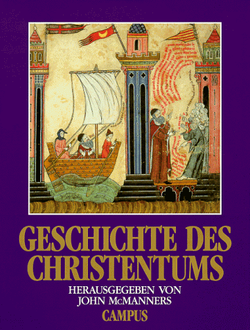 Beispielbild fr Die Geschichte des Christentums zum Verkauf von medimops