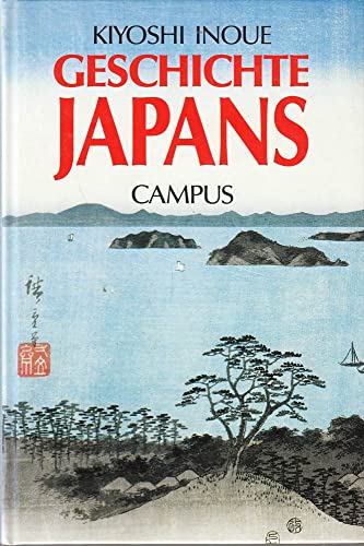Geschichte Japans - Kiyoshi Inoue Manfred Hubricht und Manfred Hubricht