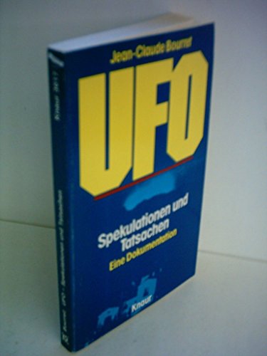 9783880650725: Ufo - Spekulationen und Tatsachen - Eine Dokumentation