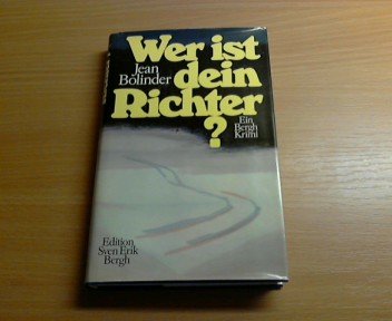 Beispielbild fr Wer ist dein Richter? Aus dem Schwedischen von Ursula von Wiese. zum Verkauf von Antiquariat Christoph Wilde