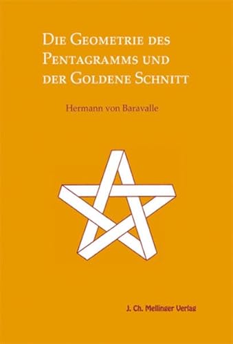 Stock image for Die Geometrie des Pentagramms und der goldene Schnitt -Language: german for sale by GreatBookPrices