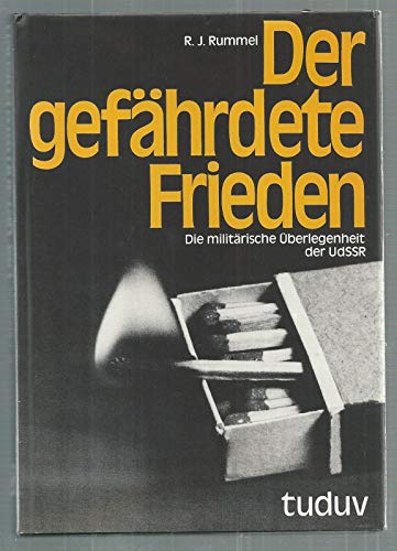 Beispielbild fr Der gefhrdete Frieden. Die militrische berlegenheit der UdSSR zum Verkauf von Bernhard Kiewel Rare Books