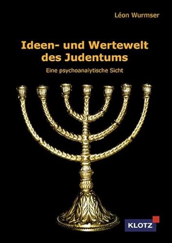 9783880740273: Ideen- und Wertewelt des Judentums: Eine psychoanalytische Sicht