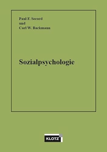 Stock image for Sozialpsychologie. Ein Lehrbuch fr Psychologen, Soziologen, Pdagogen for sale by medimops