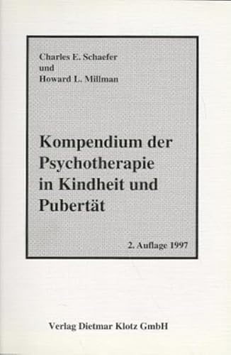 Beispielbild fr Kompendium der Psychotherapie im Kindheit und Pubertt: Kompendium der Psychotherapie in Kindheit und Pubertt zum Verkauf von medimops