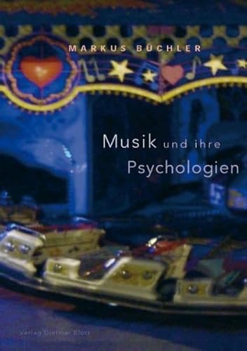 Stock image for Musik und ihre Psychologien. for sale by BBB-Internetbuchantiquariat