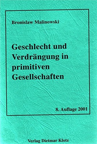 Beispielbild fr Geschlecht und Verdrngung in primitiven Gesellschaften zum Verkauf von medimops