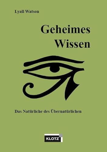 Geheimes Wissen (9783880746190) by Lyall Watson