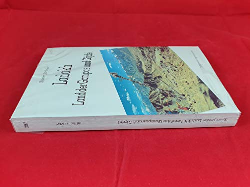 Beispielbild fr Ladakh: Land der Gompas und Gipfel zum Verkauf von Leserstrahl  (Preise inkl. MwSt.)