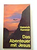 Stock image for Das Abenteuer mit Jesus for sale by medimops