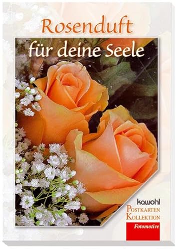 Rosenduft für deine Seele: Kawohl-Postkarten-Buch - Doro Zachmann