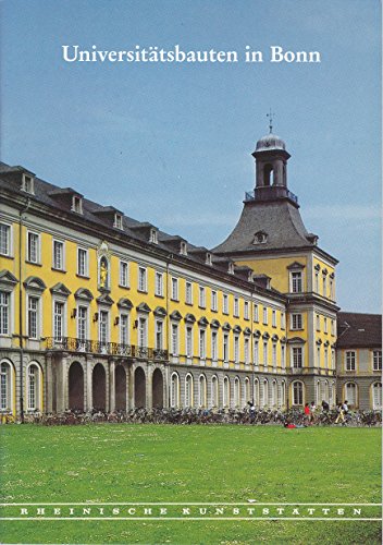 UniversitaÌˆtsbauten in Bonn (Rheinische KunststaÌˆtten) (German Edition) (9783880941700) by Knopp, Gisbert