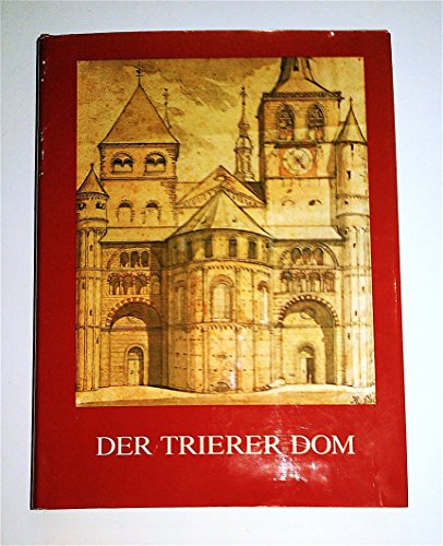 Stock image for Der Trierer Dom. Jahrbuch 1978/79. Redaktion: Franz J. Ronig. for sale by La Librera, Iberoamerikan. Buchhandlung