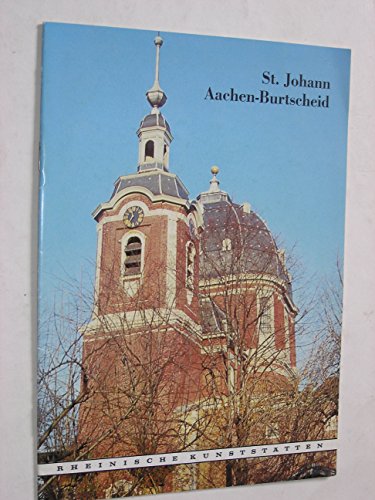 9783880943070: St. Johann in Aachen-Burtscheid