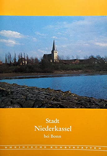 Stadt Niederkassel bei Bonn (Rheinische Kunststätten Heft 247) - Josef Schnabel