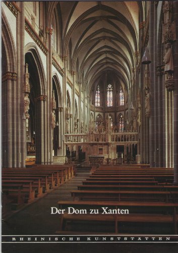 Stock image for Der Dom zu Xanten. Rheinische Kunststtten. for sale by Antiquariat Eule