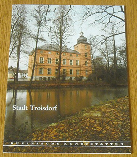 9783880944404: Stadt Troisdorf: Zehn Drfer - eine Stadt (Livre en allemand)