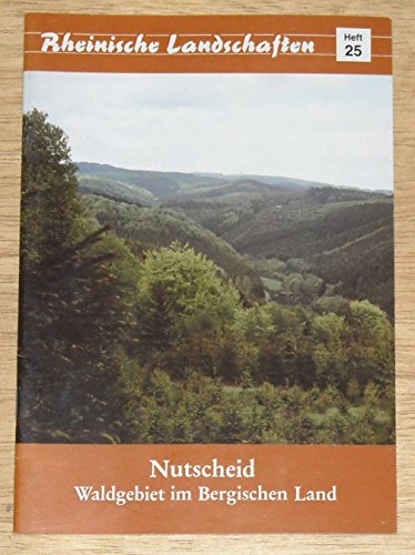 9783880944695: Nutscheid - Waldgebiet im Bergischen Land