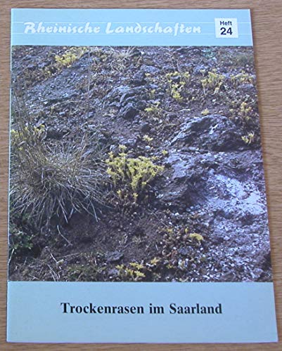 9783880944787: Trockenrasen im Saarland